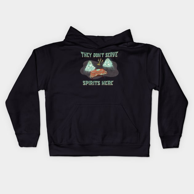 They Don't Serve Spirits Here Kids Hoodie by Muppet History